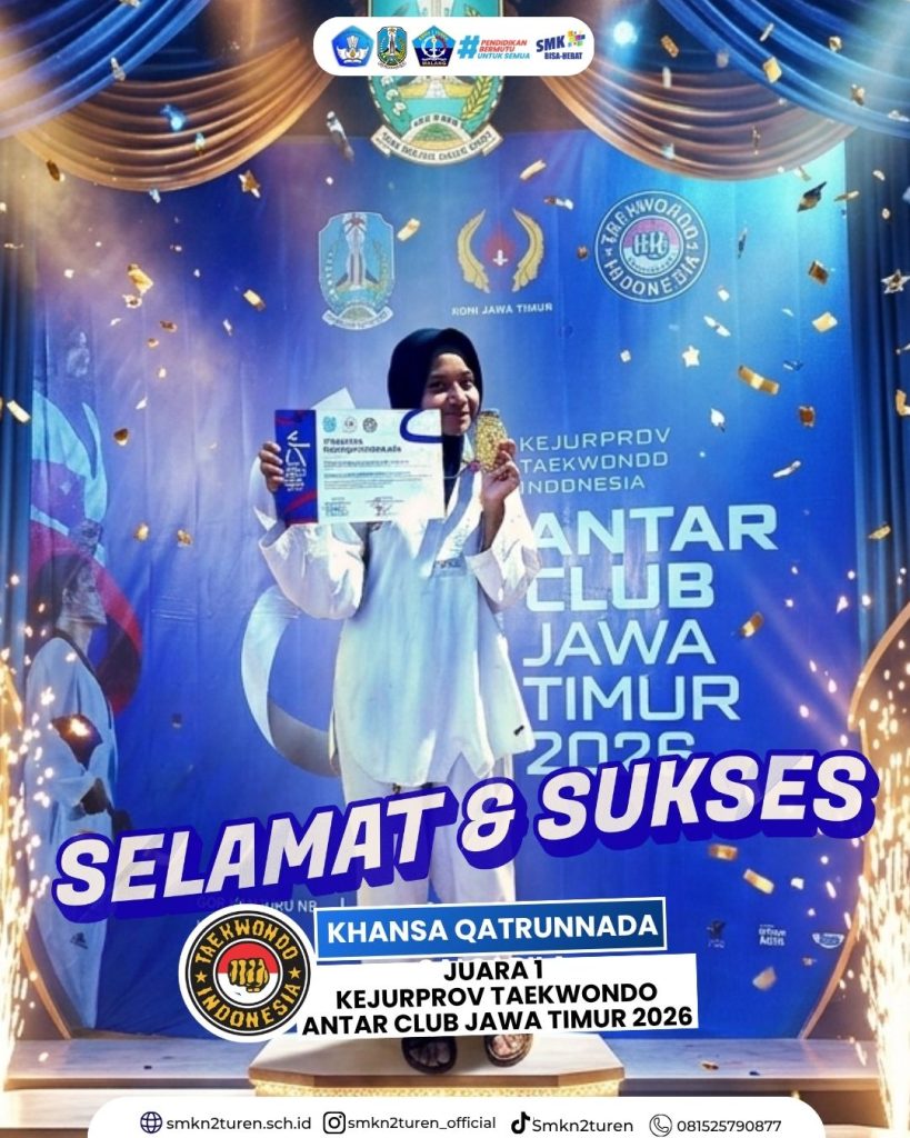 Prestasi Gemilang! Siswi DKV SMKN 2 Turen Raih Medali Emas di Kejurprov Taekwondo Jatim 2026