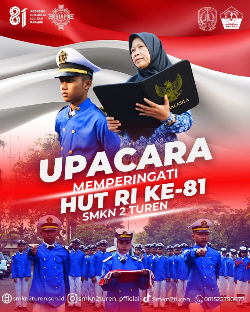 Penuh Khidmat dan Semangat Nasionalisme, SMKN 2 Turen Gelar Upacara Peringatan HUT ke-81 RI
