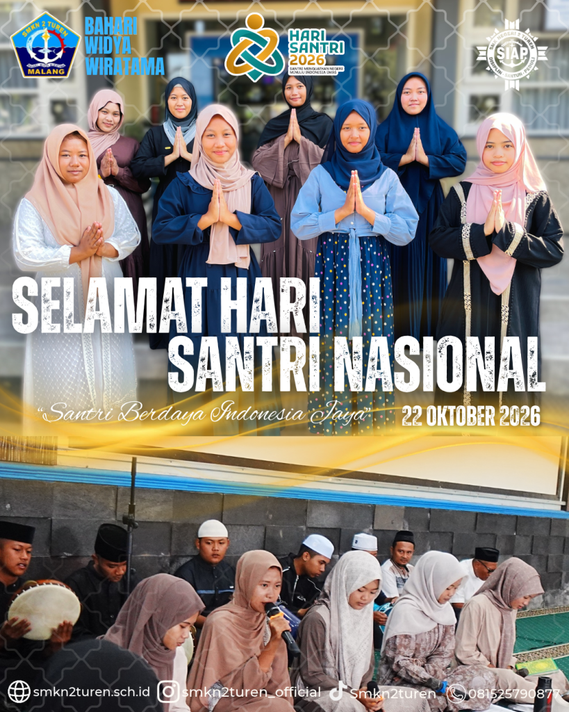 Semarak Peringatan Hari Santri Nasional 2026 di SMKN 2 Turen: “Santri Menguatkan Negeri Menuju Indonesia Emas”